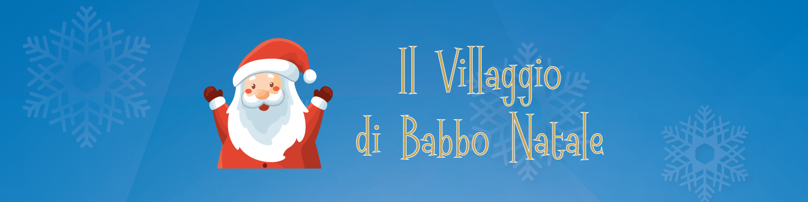 Il Villaggio di Babbo Natale
