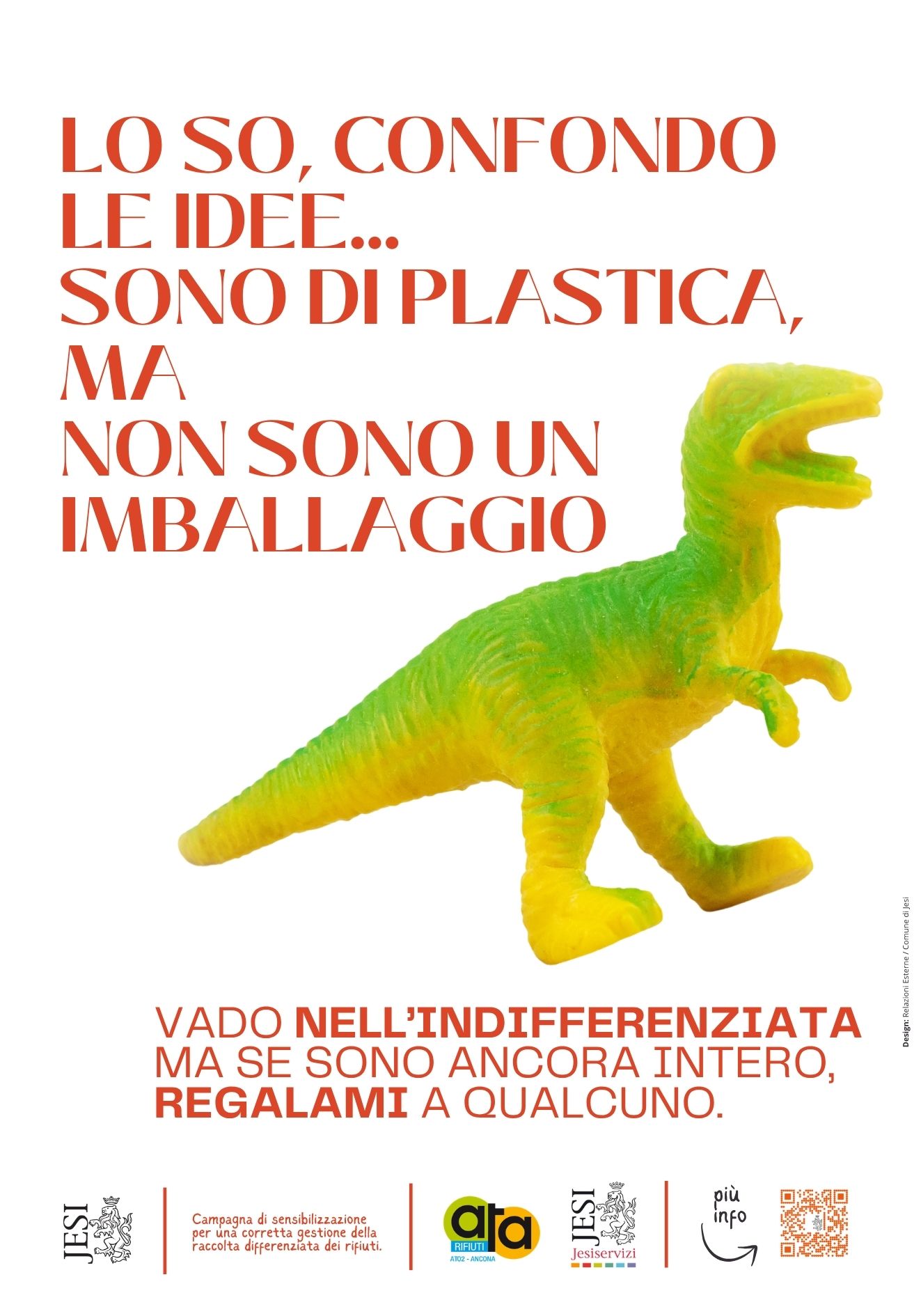 lo so, confondo le idee... sono di plastica ma sono un imballaggio. I giocattoli in plastica vanno nell'indifferenziata