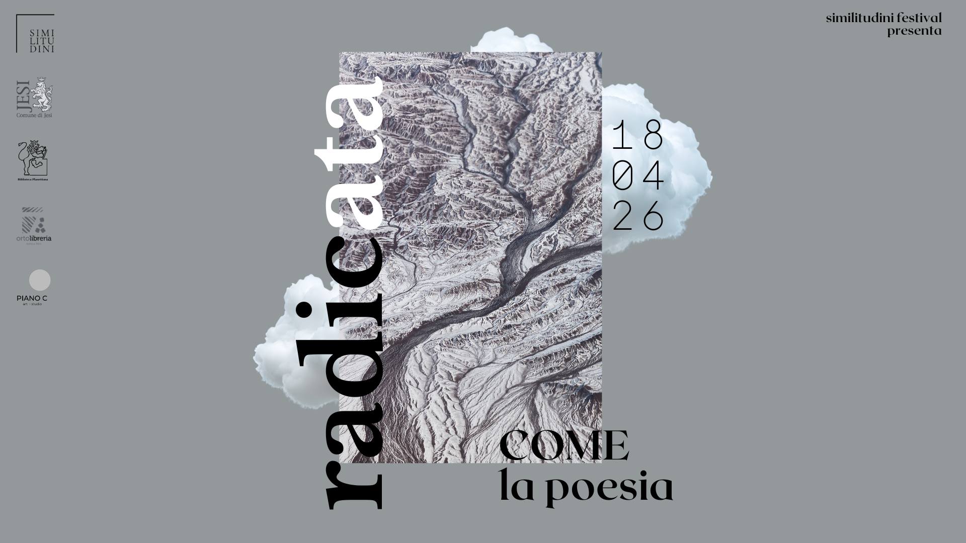 Radicata come la poesia radicata come la poesia