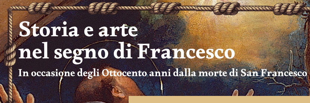 Storia e arte nel segno di san francesco